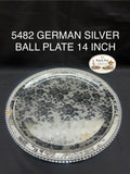 5482 German silver ball plate 14 inch