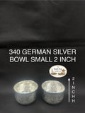 340 German Silver Bowl Small 2 Inch