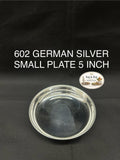 602 German Silver Small Plate 5 Inch