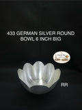 433 German Silver Round Bowl 6 Inch Big